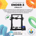A Fascinante Impressora 3D Ender-3 da Creality: Uma Janela para a Criatividade