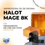 Impressora 3D de resina: Halot Mage 8K, qualidade e eficiência em um só equipamento