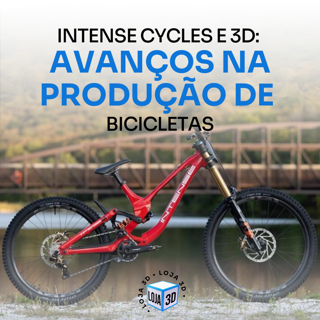 Intense Cycles Redefine o Ciclismo com a Impressão 3D