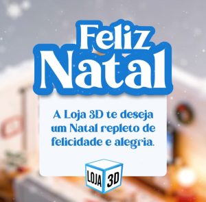 Feliz natal da Loja 3D